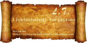 Lichtscheindl Tarziciusz névjegykártya